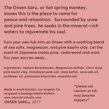Load image into Gallery viewer, Onsen Saru hot spring bath fizz